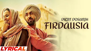 Firdausia (Lyrical) | Diljit Dosanjh | Sunanda Sharma | Latest Punjabi Song 2021 | Speed Records