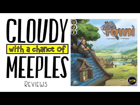 Little Town Review - Cloudy with a Chance of Meeples