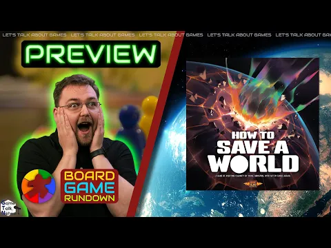 How To Save A World Kickstarter Preview - WHAT A BLAST!!!