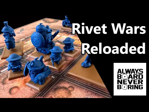 Rivet Wars Reloaded Review | Steamforged Games Bring Diesel Punk Back to the Tabletop | Sponsored