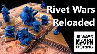 Rivet Wars Reloaded Review | Steamforged Games Bring Diesel Punk Back to the Tabletop | Sponsored