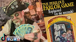 Lemony Snicket’s Perilous Parlor Game explained (in 60 seconds)!