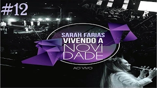 Sarah Farias | SANTIFICA ME - DVD VIVENDO A NOVIDADE 2015 (AO VIVO)
