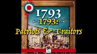 WLOG -1793 Patriots & Traitors, or the game that rewrites its rules: politics
