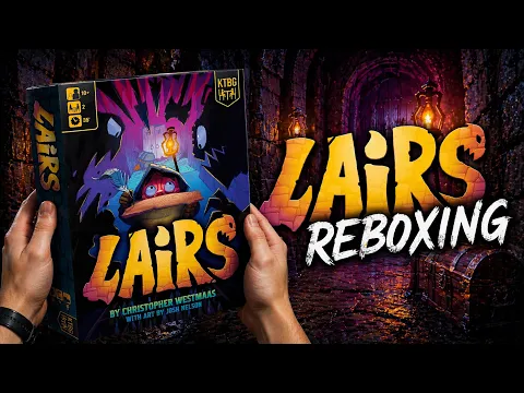Lairs Reboxing