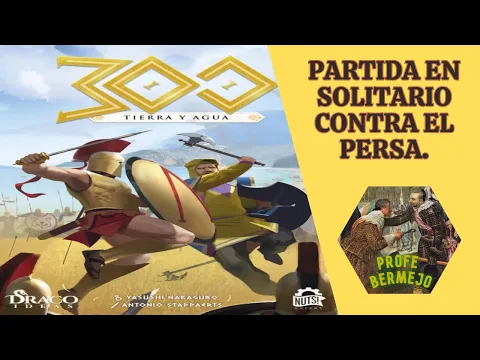 300 Tierra y Agua. Modo solitario. En español.