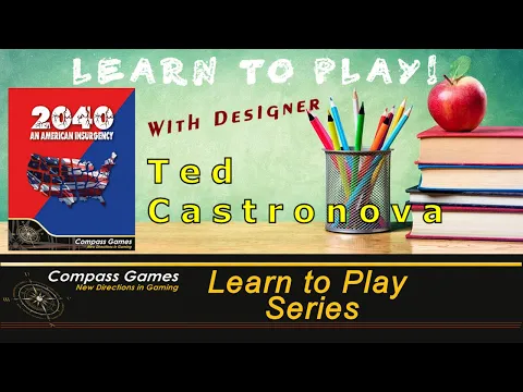 Compass Games Learn to Play 23: 2040: An American Insurgency