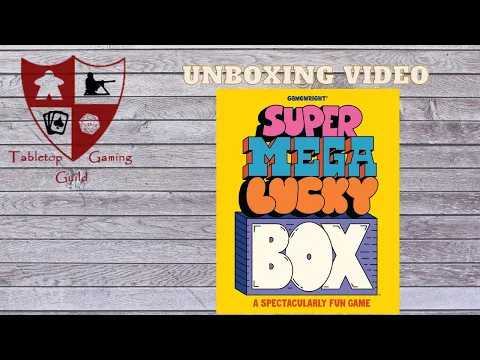 Super Mega Lucky Box Board Game Unboxing