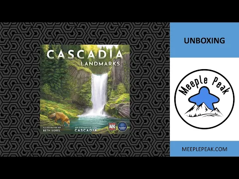 Find the undiscovered. Unboxing Cascadia Landmarks expansion.