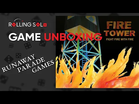 Fire Tower & Rising Flames Expansion | Game Unboxing