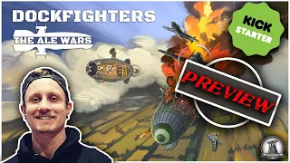 Kickstarter Preview | Dockfighters, the Ale Wars - 3Dartlab inkl. Designertalk (German)