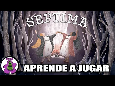 SEPTIMA - Cómo se juega - TUTORIAL - Juego de Mesa - unna