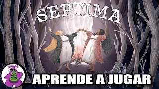 SEPTIMA - Cómo se juega - TUTORIAL - Juego de Mesa - unna