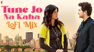 Tune Jo Na Kaha | LoFi Mix | Mohit Chauhan, Pritam, Sandeep Shrivastava | Remix By Sunny Subramanian