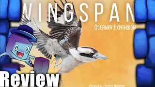 Wingspan: Oceania Expansion Review - with Tom Vasel