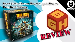 Board Game Heaven How To Play & Review 242: Deep Rock Galactic the Board Game (Mood Publishing)