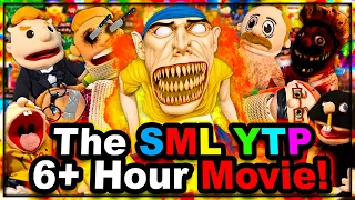The SML YTP 6+ Hour Movie Marathon!