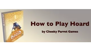 Official Hoard How-to-Play video