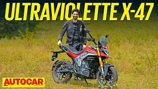 X47 - Ultraviolette's most appealing bike yet | First Ride | Autocar India
