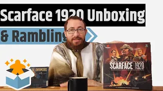 Scarface 1920 All In - Unboxing & Rambling