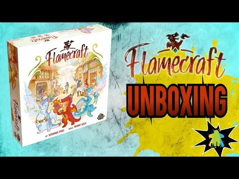 Flamecraft - Deluxe Kickstarter Unboxing