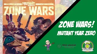 Zone Wars! Mutant Year Zero Skirmish Game on Kickstarter Now!