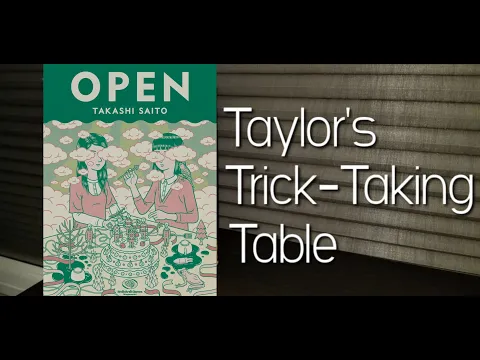 Open ~ Taylor's Trick-Taking Table