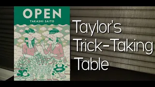 Open ~ Taylor's Trick-Taking Table