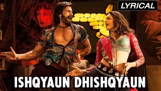 Ishqyaun Dhishqyaun | Full Song With Lyrics | Goliyon Ki Raasleela Ram-leela