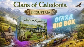 Clans of Caledonia: Industria - огляд BIG BOX