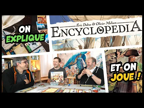 Encyclopedia, on explique et on joue