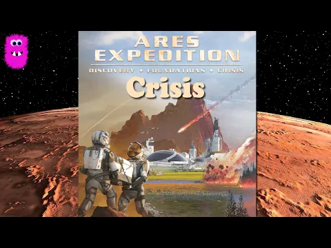 Terraforming Mars Ares Expedition: Crisis, Solo Playthrough
