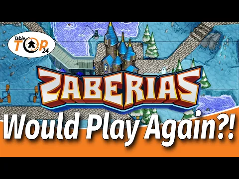 Would Play Again?! Zaberias