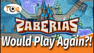 Would Play Again?! Zaberias