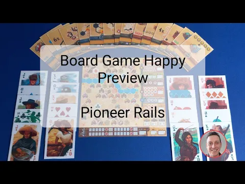 Pioneer Rails Preview by Board Game Happy
