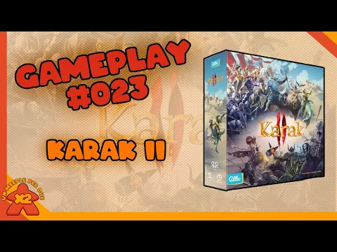 [Gameplay #023] Karak 2 - Lanciamo Dadi contro il Generale Oscuro - Partita completa