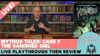 Mythos Tales - Case 7 - The Vanished Girl