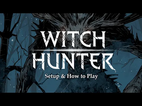 WITCH HUNTER - HOW TO PLAY