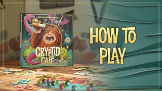 Cryptid Cafe - How to Play
