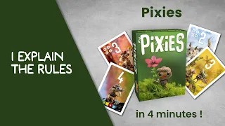 I explain the rules of PIXIES in less than 4 minutes!