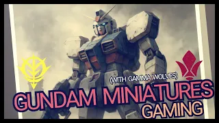 Gundam Miniatures Gaming (with Gamma Wolves)