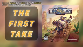 First TakeWild Tiled West | Adventure in the Wild West! #狂野拓荒客
