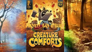 How to Play Creature Comforts