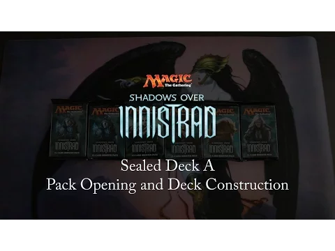 Magic: The Gathering: Shadows Over Innistrad Sealed Deck A