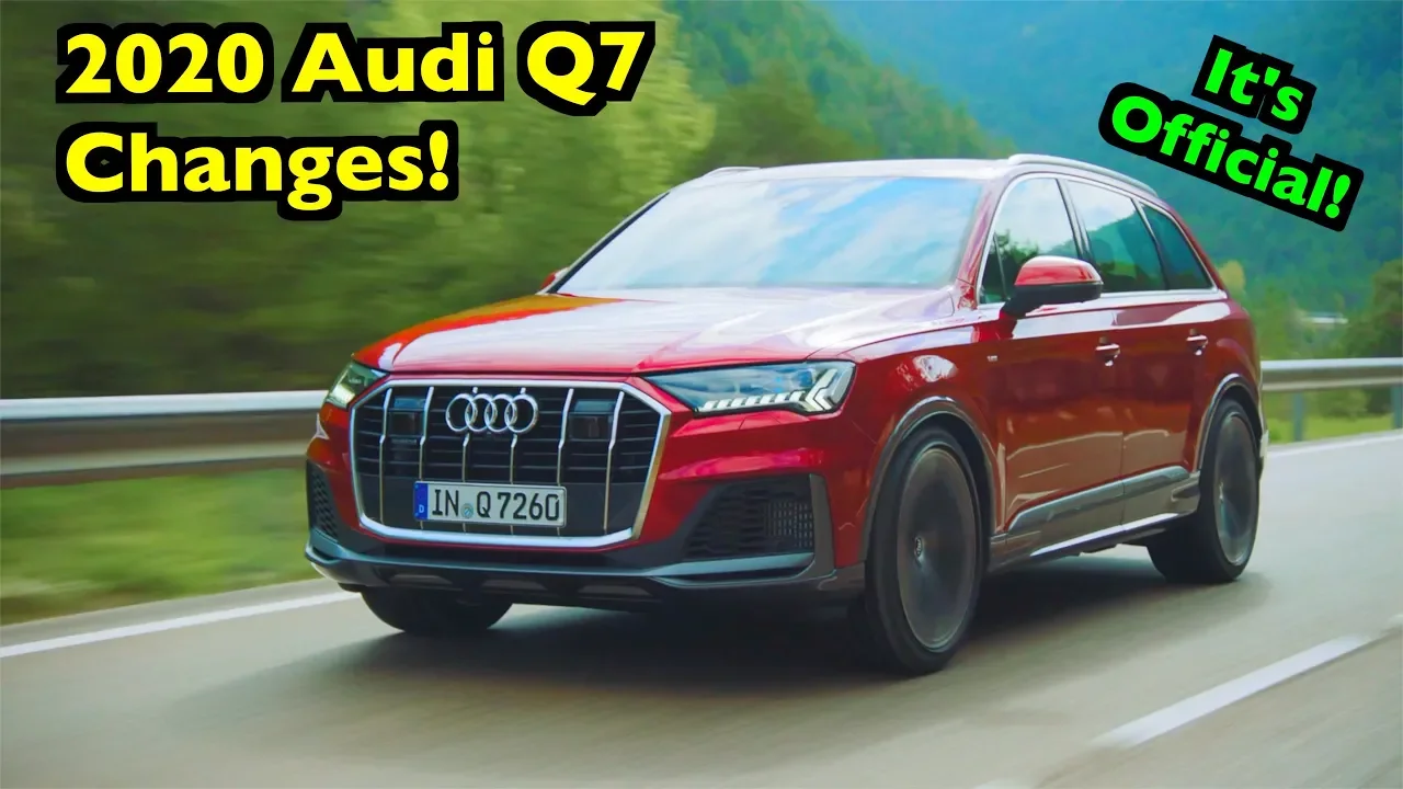 Refreshed 2020 Audi Q7: What's CHANGED??