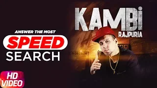 Kambi Rajpuria | Answers The Most Search Speed Questions | Speed Records