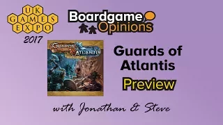 UKGE 2017: Guards of Atlantis (Preview)