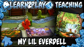 Learn to Play: My Lil Everdell