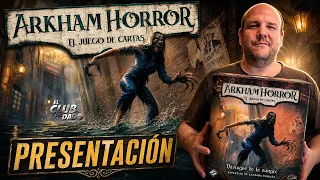 Arkham Horror: Vastagos de la Sangre - Presentación - Juego de mesa