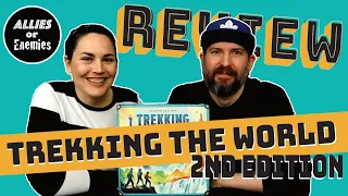 Trekking The World: Second Edition - Board Game Review